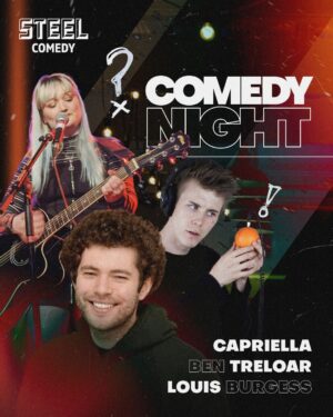Steel Comedy Night (14/05)